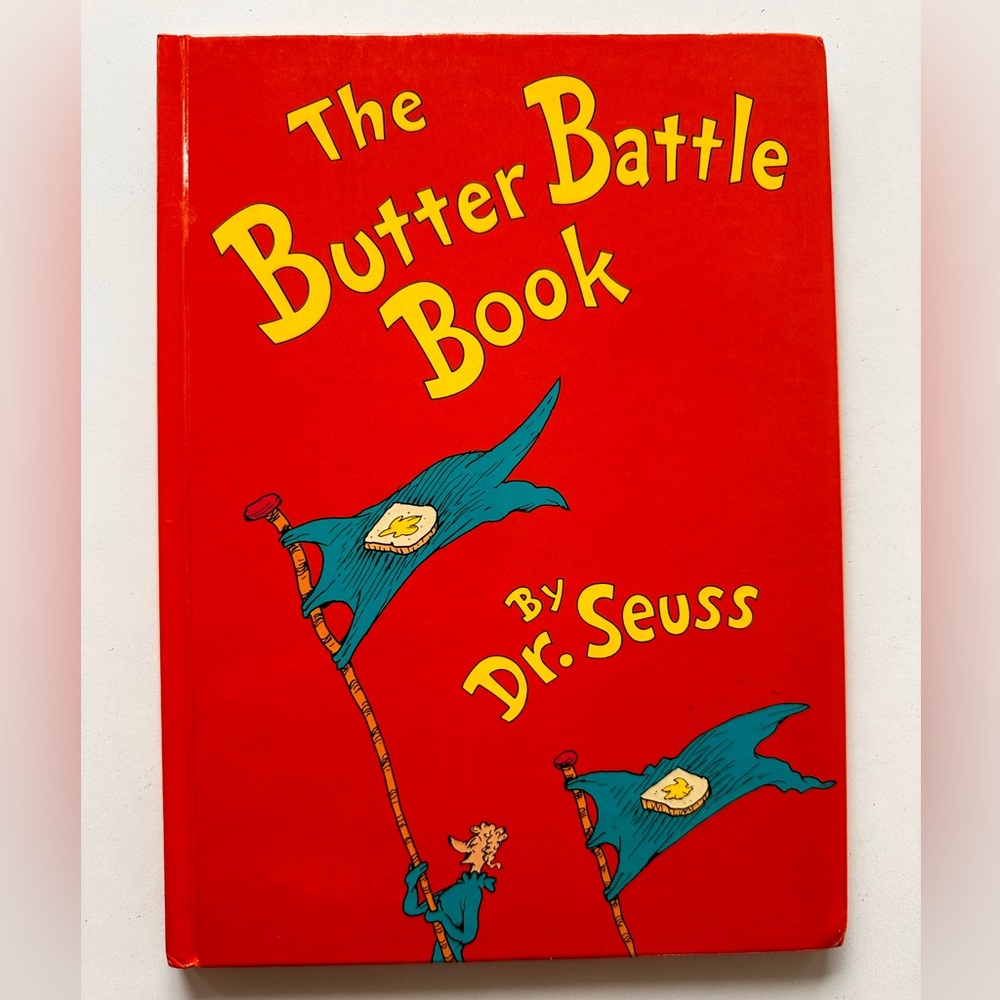 1st Edition The Butter Battle Book by Dr. Seuss